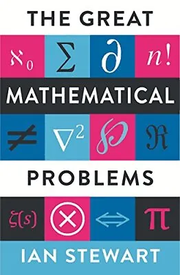 The Great Mathematical Problems By Ian Stewart Book The Cheap Fast Free Post • £4.99