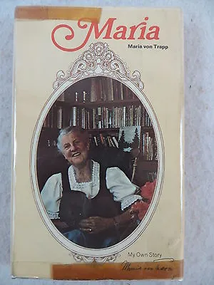 Maria Von Trapp MY OWN STORY Creation House Third Printing 1973 SIGNED • $59.95