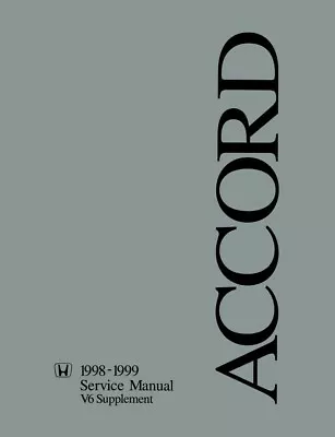 1998 1999 Honda Accord V6 Engine Shop Service Manual Book Supplement Guide OEM • $110.46