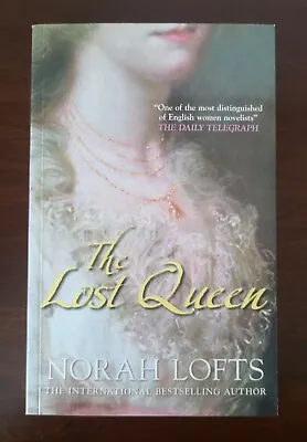 £4.50 • Buy Norah Lofts – The Lost Queen (New, Paperback, 2008)