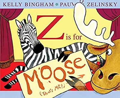 Z Is For Moose Library Binding Kelly Bingham • $9.71