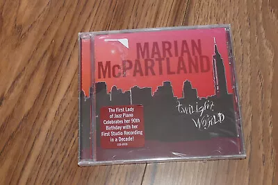 Twilight World By Marian McPartland - 2008 CD - NEW - SEALED • $5.95