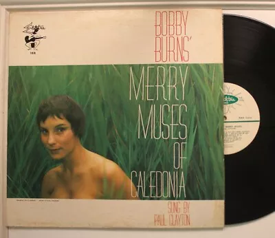 Paul Clayton Lp Bobby Burns´ Merry Muses Of Caledonia (W/ Booklet) On Elektra - • $19.99