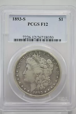 1893-S $1 Silver Morgan Dollar PCGS F12 Key Date #8050 • $5875