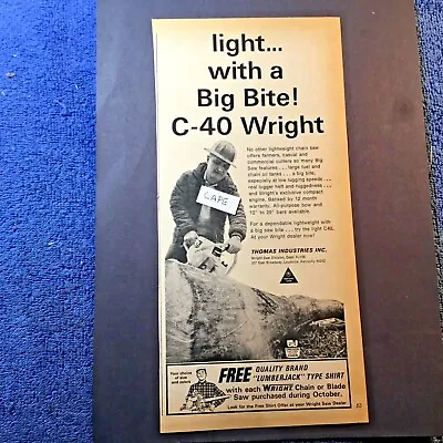 $5.99 • Buy 1965 C-40 Wright Chain Saw. Original Vintage Ad From 1965