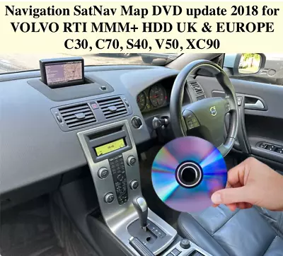 Navigation SatNav Map DVD Update 2018 For VOLVO RTI MMM+ HDD UK & EU / C30C70 / • $25.25