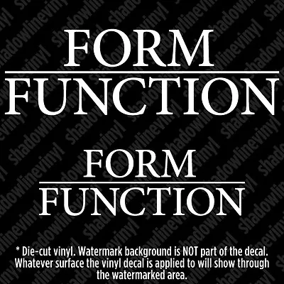 (x2) FORM OVER FUNCTION Decal Sticker JDM VW Coilovers Stance Hellaflush Illest  • $5.99