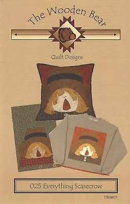 Everything Scarecrow - Applique Pattern 025 From The Wooden Bear Design • $8.99