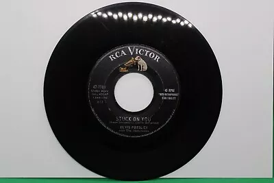 7  45rpm - Elvis Presley Stuck On You - RCA Victor 47-7740 • $3