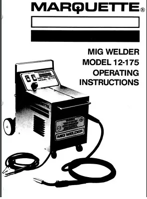 Marquette / Blackhawk 12-175/12-415 / 83-316/98271 / Gm98271/ Mig Welder Service • $45