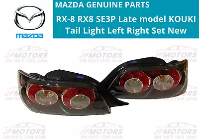 Mazda Genuine RX-8 RX8 SE3P Late Model KOUKI Tail Light Left  Right Set New • $1399.99