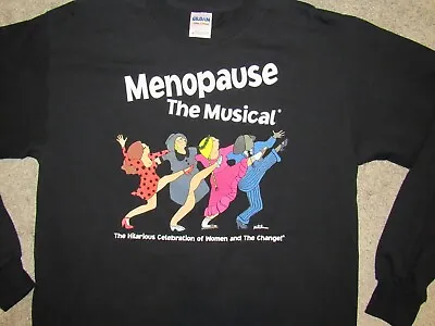 MENOPAUSE The Musical T-SHIRT Mens/Unisex MED Long Sleeve Jeanie Landers Theater • $17