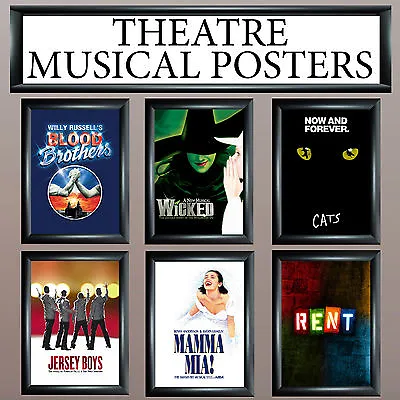 Musical Theatre Posters - Upto A1 Size - Frames Available - Free Uk P&p • £24.99