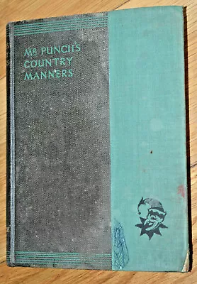 MR PUNCH'S COUNTRY MANNERS - New Punch Library 12 1930s • £6.99