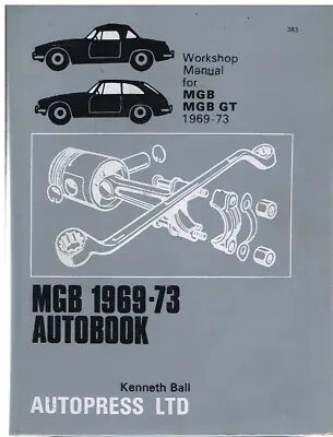 Mg Mgb Mk2 Gt Coupe & Roadster ( 1969 - 1973 ) Owners Workshop Manual *hardback* • $20.35