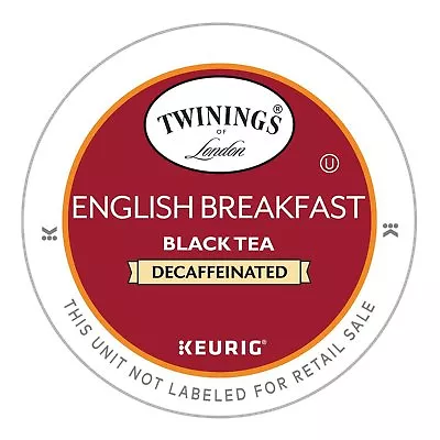 Twinings DECAF English Breakfast Tea 24 To 144 Count Keurig Kcups Pick Any Size  • $26.89