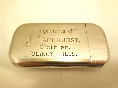 VTG MATCH SAFE ADVERTISING Compliments Of J. PARKHURST CLOTHIERS QUINCY ILL. • $70