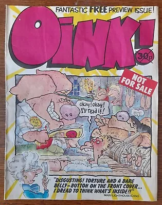 OINK! PREVIEW Issue April 1986 RARE! : See Full Details 💥 • £4.75