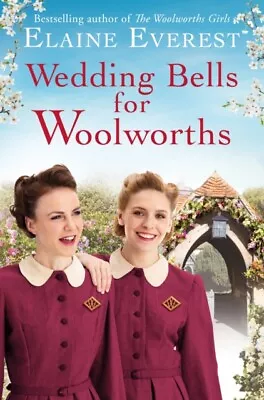 Elaine Everest - Wedding Bells For Woolworths - New Paperback - J245z • $19.06