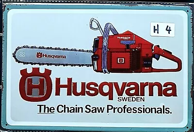 Husqvarna Chainsaw Retro Metal Tin Signs Bar Shed & Man Cave Signs AU Seller • $9.95