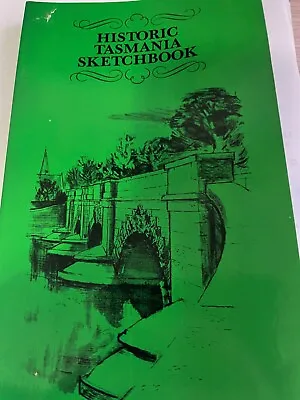 $20 • Buy HistoricTasmanian Sketchbook  Joan Woodberry & Patsy Adam Smith  1977