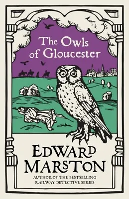 The Owls Of GloucesterDomesday By Edward (Author) Marston FREE Shipping Save £s • £3.19