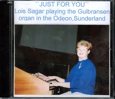 $10.92 • Buy LOIS SAGAR - Just For You CD [STILL SEALED] Gulbransen Theatrum Organ Sunderland