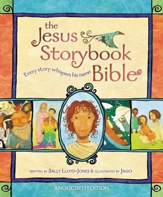 £5.86 • Buy Jesus Storybook Bible Anglicised Edition: Every Story Whispers His Name HB By L