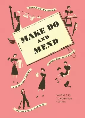 Make Do And Mend (Hardback) (UK IMPORT) • $13.91