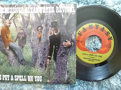 CREEDENCE CLEARWATER REVIVAL CCR 45 RPM 7  VINYL - I Put A Spell On You REISSUE • $29.99