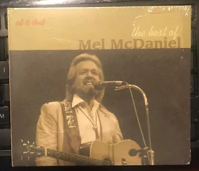 The Best Of Mel McDaniel By Mel McDaniel (CD Sep-2006 Intersound) • $34.95