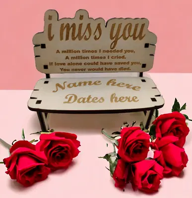 I Miss You Memorial Bench Mum Dad In Loving Memory Remembrance Keep Sake Gift • £7.15