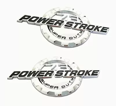 2pc 7.3L Power Stroke Super Duty Trunk Side Fender Door Hood Badge Emblem Chrome • $29.99