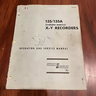 HP 135/135A X-Y Recorders Operating & Service Manual 00135-90000 • $16.82