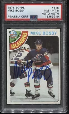 1978 Topps #115 Mike Bossy HOF RC Auto PSA 8 DNA Auth Only 4 Graded Higher • $899.95