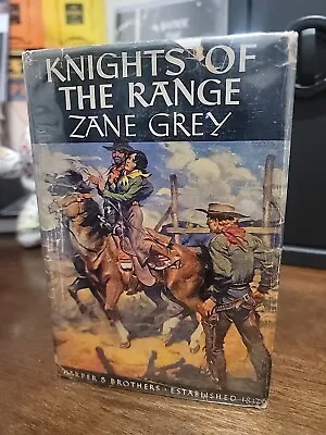 1939 Knights Of The Range By Zane Grey Harper & Brothers True First Ed. F Dj Vg • $109