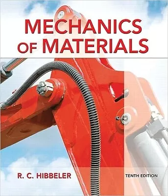 Mechanics Of Materials By Russell Hibbeler (2016 Hardcover) • $125.99