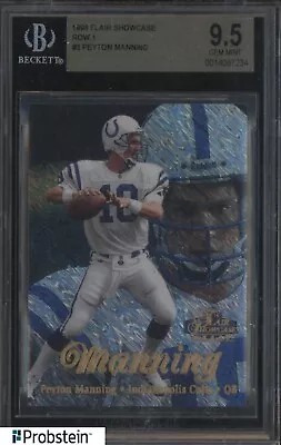 1998 Flair Showcase Row 1 #3 Peyton Manning Colts RC Rookie HOF BGS 9.5 • $3