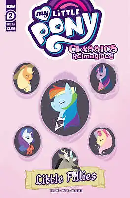 My Little Pony Classics Reimagined Little Fillies #2 Cover A A • $3.99