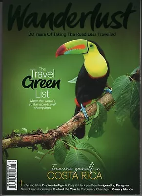 Wanderlust Magazine Apr May 2023 Travel Guide Road Less Travelled Costa Rica • $16