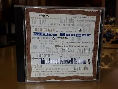 Mike Seeger - Third Annual Farewell Reunion. 1994. Compilation. RARE. OOP. NM • $11.03