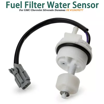 Fuel Filter Water Sensor For GM Chevrolet Silverado Duramax Diesel 6.6L 12639277 • $8.20