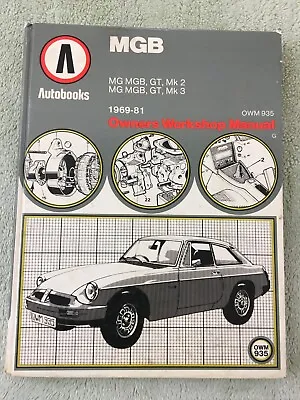 MGB Owner's Workshop Manual 1969-81 Autobooks  OWM-935 Hard Cover • $25