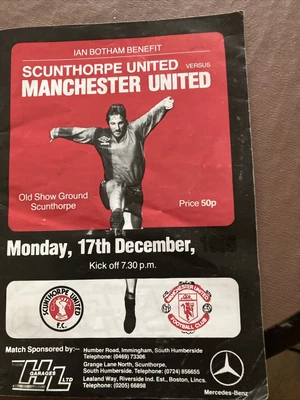 £1.50 • Buy Ian Botham Benefit Programme For Scunthorpe United V Manchester United  