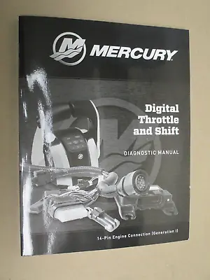 Oem 2015 Mercury Outboard Service Manual Digital Throttle And Shift Diagnostic • $34.99