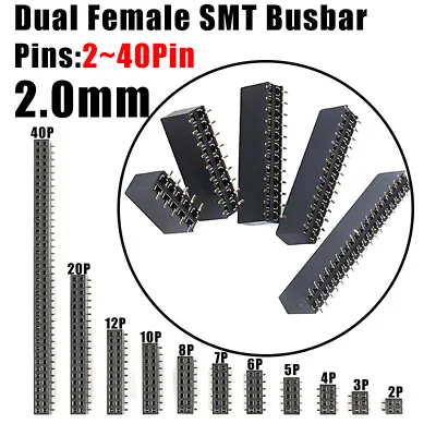 Female Pin Header Socket Strip Double Row PCB Connector SMD/SMT 2mm Pitch 2~40P • £56.63