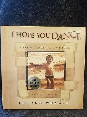 I Hope You Dance By Mark D. Sanders Tia Sillers  • $7.95