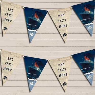 Vintage Nautical Map Sea Ship Titanic Personalised Birthday Bunting • £6.79