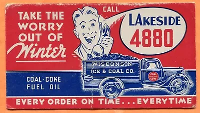 Vintage Wisconsin Ice & Coal Company Truck Ink Blotter Tear Bottom Edge • $3.99