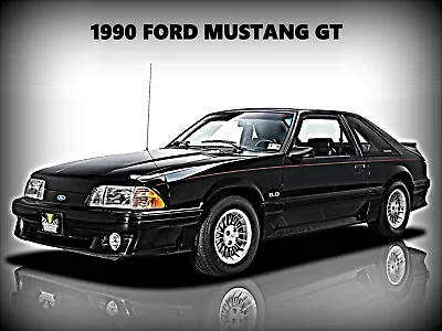 1990 Ford Mustang New Metal Sign: GT 5.0 Model In Black • $19.99